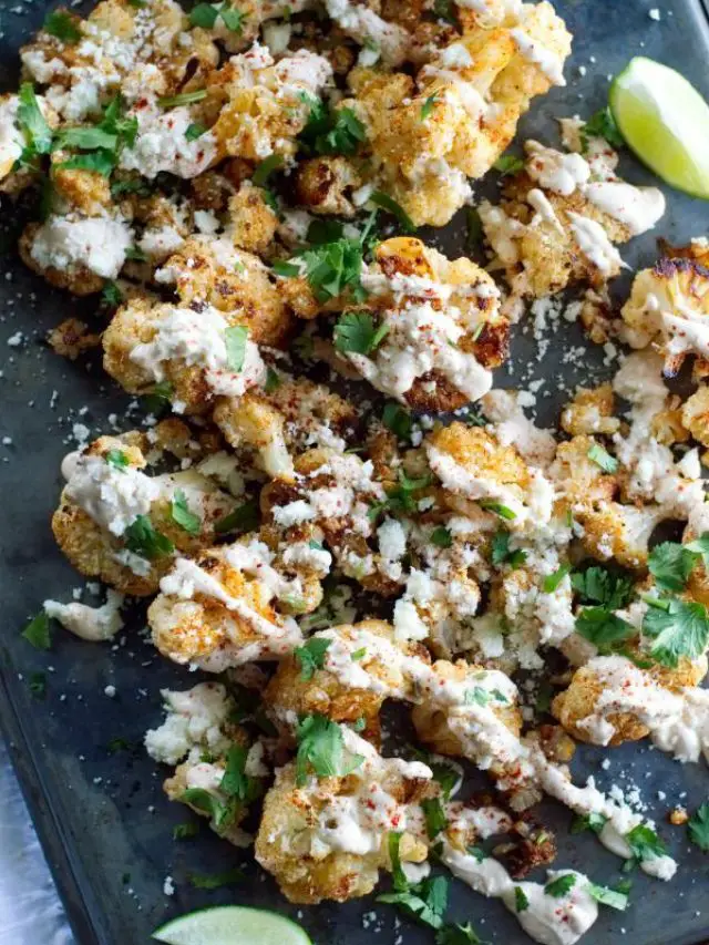 MEXICAN STREET STYLE GRILLED CAULIFLOWER
